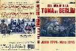 carátula dvd de Bbc - Del Dia D A La Toma De Berlin