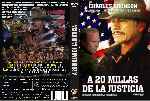 carátula dvd de A 20 Millas De La Justicia - Custom