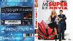 miniatura mi-super-ex-novia-por-frankensteinjr cover bluray