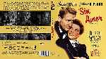 miniatura sin-amor-1945-por-frankensteinjr cover bluray