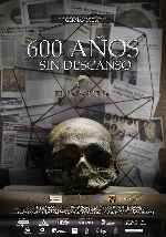 miniatura 600-anos-sin-descanso-por-chechelin cover carteles