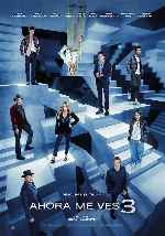 miniatura ahora-me-ves-3-por-chechelin cover carteles