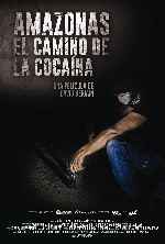 miniatura amazonas-el-camino-de-la-cocaina-por-chechelin cover carteles
