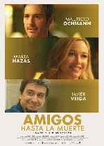 miniatura amigos-hasta-la-muerte-2023-por-chechelin cover carteles