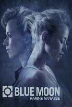 miniatura blue-moon-v3-por-frankensteinjr cover carteles