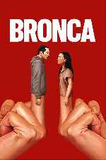 miniatura bronca-v2-por-frankensteinjr cover carteles