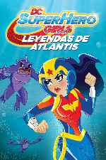 miniatura dc-super-hero-girls-leyendas-de-atlantis-por-mrandrewpalace cover carteles