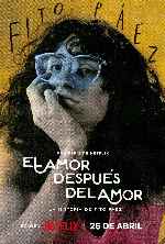 miniatura el-amor-despues-del-amor-por-chechelin cover carteles