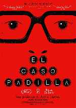 miniatura el-caso-padilla-v2-por-chechelin cover carteles