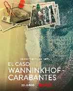 miniatura el-caso-wanninkhof-carabantes-por-chechelin cover carteles