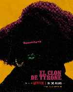 miniatura el-clon-de-tyrone-v3-por-mrandrewpalace cover carteles