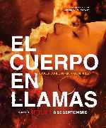 miniatura el-cuerpo-en-llamas-v5-por-chechelin cover carteles