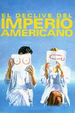 miniatura el-declive-del-imperio-americano-por-frankensteinjr cover carteles