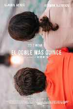 miniatura el-doble-mas-quince-v4-por-chechelin cover carteles
