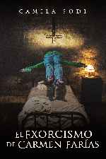 miniatura el-exorcismo-de-carmen-farias-v5-por-mrandrewpalace cover carteles