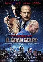 miniatura el-gran-golpe-2016-por-mrandrewpalace cover carteles