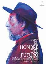miniatura el-hombre-del-futuro-v2-por-chechelin cover carteles