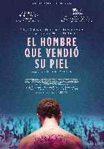 miniatura el-hombre-que-vendio-su-piel-v2-por-mrandrewpalace cover carteles
