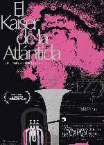 miniatura el-kaiser-de-la-atlantida-por-mrandrewpalace cover carteles