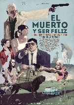 miniatura el-muerto-y-ser-feliz-por-peppito cover carteles