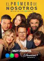 miniatura el-primero-de-nosotros-v2-por-mrandrewpalace cover carteles