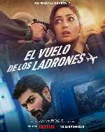 miniatura el-vuelo-de-los-ladrones-por-mrandrewpalace cover carteles