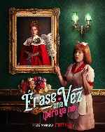 miniatura erase-una-vez-pero-ya-no-v09-por-chechelin cover carteles