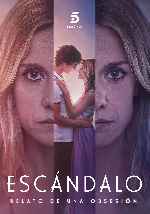 miniatura escandalo-relato-de-una-obsesion-v3-por-chechelin cover carteles