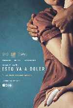 miniatura esto-va-a-doler-2023-por-drivepellicules cover carteles