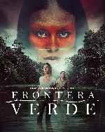 miniatura frontera-verde-2019-v5-por-chechelin cover carteles