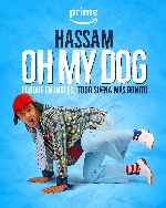 miniatura hassam-oh-my-dog-por-mrandrewpalace cover carteles
