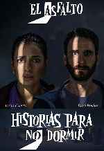 miniatura historias-para-no-dormir-2021-el-asfalto-v2-por-chechelin cover carteles