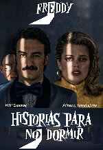 miniatura historias-para-no-dormir-2021-freddy-por-chechelin cover carteles