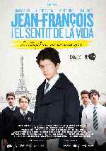 miniatura jean-francois-i-el-sentit-de-la-vida-por-b-odo cover carteles
