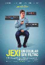 miniatura jexi-un-celular-sin-filtro-por-mrandrewpalace cover carteles