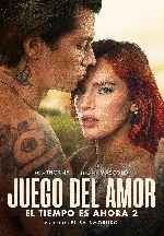 miniatura juego-del-amor-el-tiempo-es-ahora-2-por-mrandrewpalace cover carteles