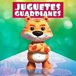 miniatura juguetes-guardianes-v4-por-chechelin cover carteles