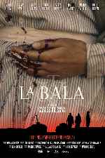 miniatura la-bala-por-chechelin cover carteles