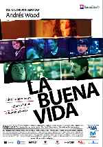 miniatura la-buena-vida-2008-v2-por-melegar cover carteles