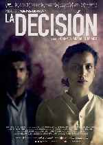miniatura la-decision-2017-por-frankensteinjr cover carteles