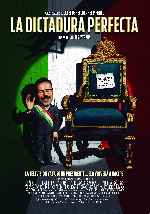 miniatura la-dictadura-perfecta-v2-por-melegar cover carteles