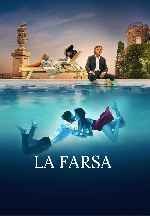 miniatura la-farsa-v3-por-mrandrewpalace cover carteles
