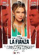 miniatura la-fianza-v2-por-chechelin cover carteles