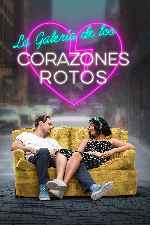 miniatura la-galeria-de-los-corazones-rotos-por-mrandrewpalace cover carteles