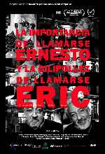 miniatura la-importancia-de-llamarse-ernesto-y-la-gilipollez-de-llamarse-eric-por-chechelin cover carteles