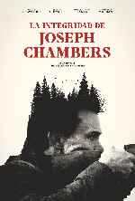 miniatura la-integridad-de-joseph-chambers-2022-por-drivepellicules cover carteles