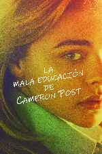 miniatura la-mala-educacion-de-cameron-post-por-mrandrewpalace cover carteles