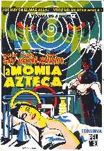 miniatura la-momia-azteca-v2-por-lupro cover carteles