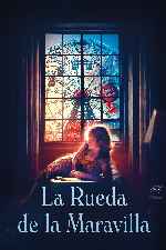 miniatura la-rueda-de-la-maravilla-v2-por-mrandrewpalace cover carteles