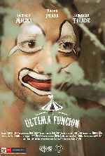 miniatura la-ultima-funcion-por-chechelin cover carteles